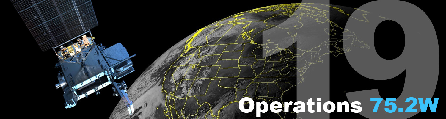 GOES 19 Testing and Transition to Operations
